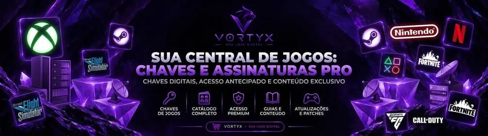 Vortyx - Sua central de jogos: chaves e assinaturas pro. Chaves digitais, acesso antecipado e conteúdo exclusivo.